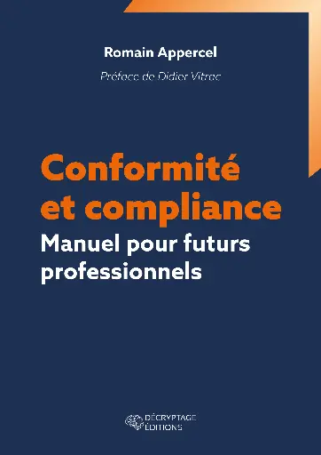 [9782488445214-DEC-0040] Conformité et compliance - Manuel pour futurs professionnels